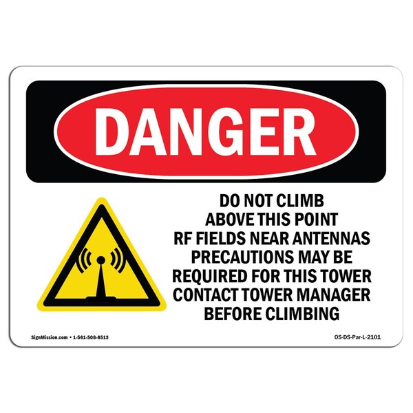 Signmission Safety Sign, OSHA Danger, 7" Height, Do Not Climb Above This Point, Landscape OS-DS-D-710-L-2101 - main